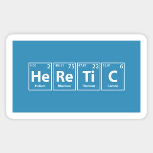 Heretic (He-Re-Ti-C) Periodic Elements Spelling Magnet